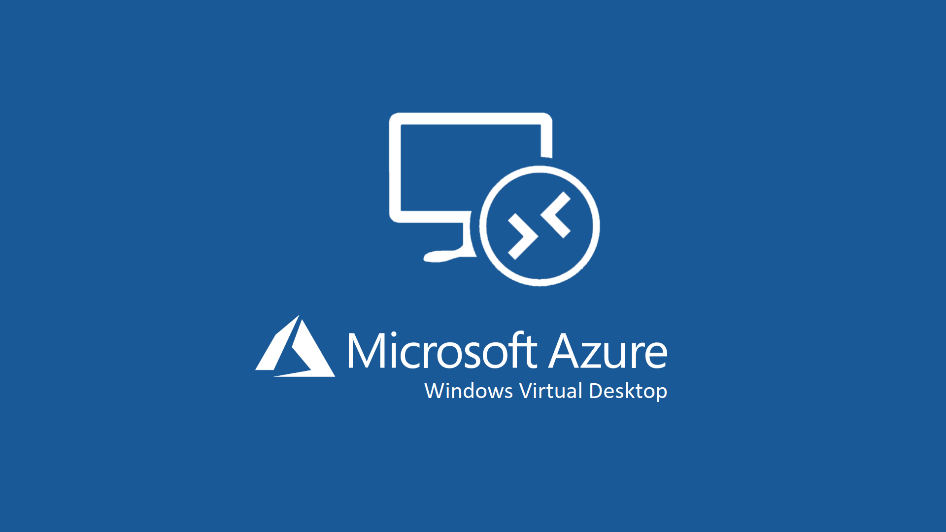 Azure Windows Virtual Desktop